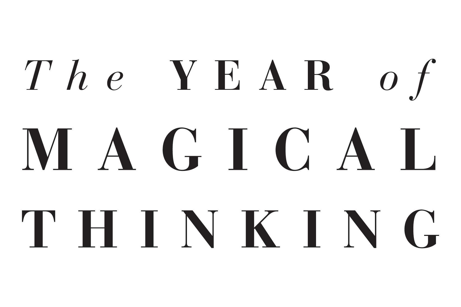 The Year of Magical Thinking Title Treatment